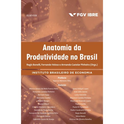Anatomia da Produtividade no Brasil - Elsevier