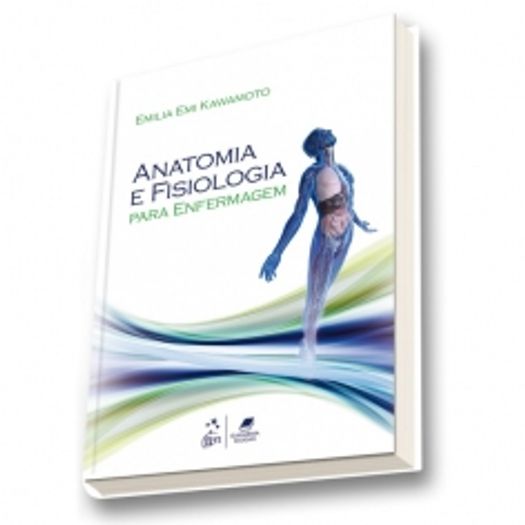 Anatomia e Fisiologia para Enfermagem - Guanabara