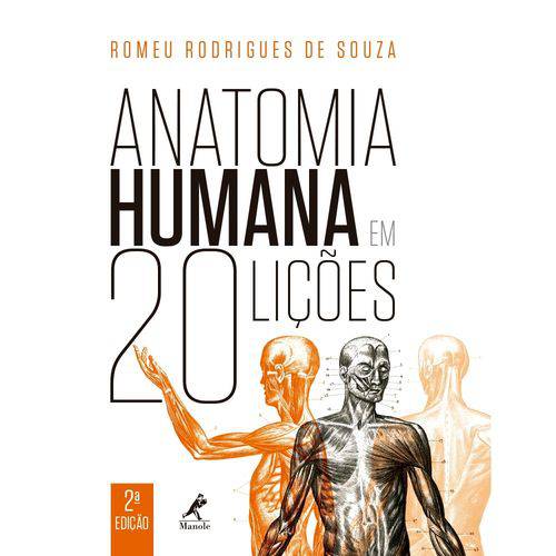 Anatomia Humana em 20 Lições