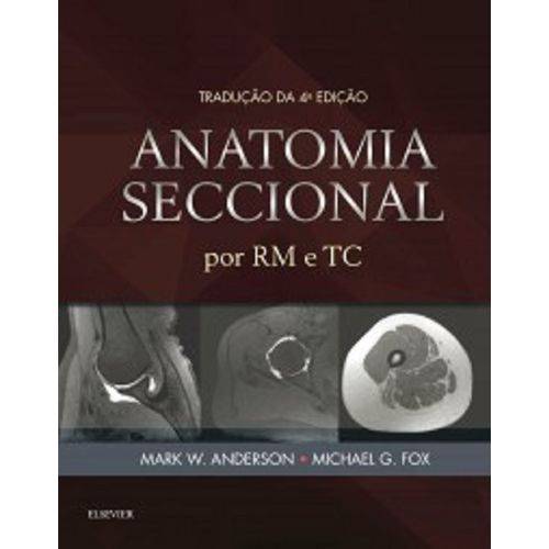 Anatomia Seccional por Rm e Tc - Elsevier