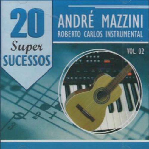 André Mazzini Roberto Carlos Instrumental 20 Super Sucessos Vol.2 - Cd Rock