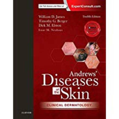 Andrews' Diseases Of The Skin: Clinical Dermatology (Revised)