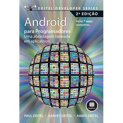Android para Programadores 2ª Edição - uma Abordagem Baseada em Aplicativos