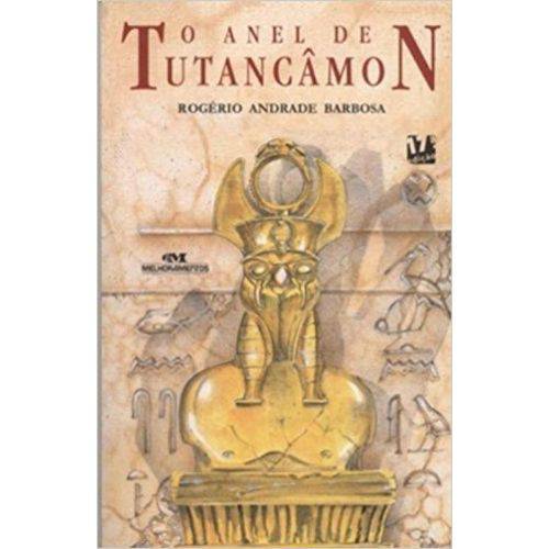 Anel de Tutancamon, o - Ed. 2011