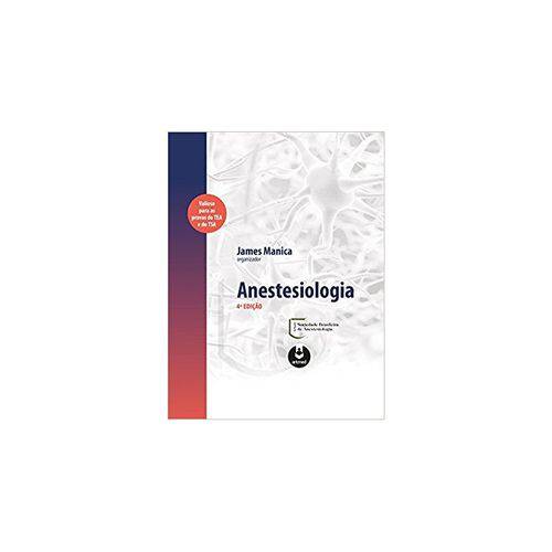 Anestesiologia 4ª Edição