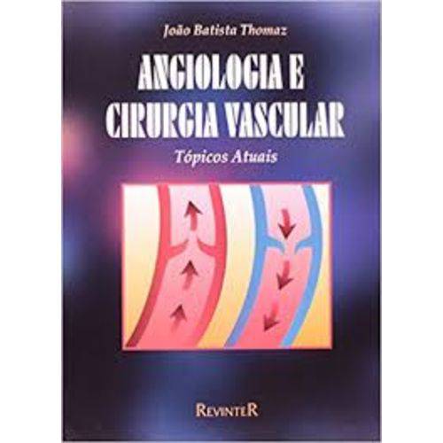 Angiologia e Cirurgia Vascular