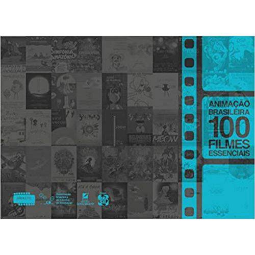 Animação Brasileira - 100 Filmes Essenciais