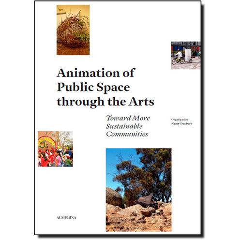 Animation Of Public Space Through The Arts