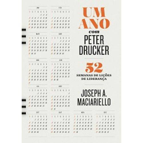 Ano com Peter Drucker, um