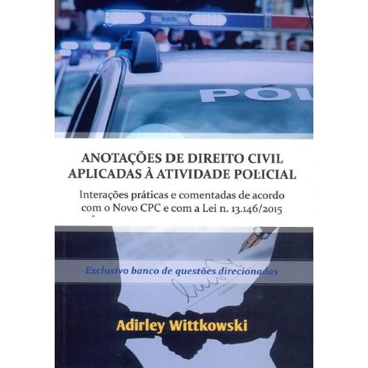 Anotacoes de Direito Civil Aplicadas a Atividade Policial - Aut Paranaense