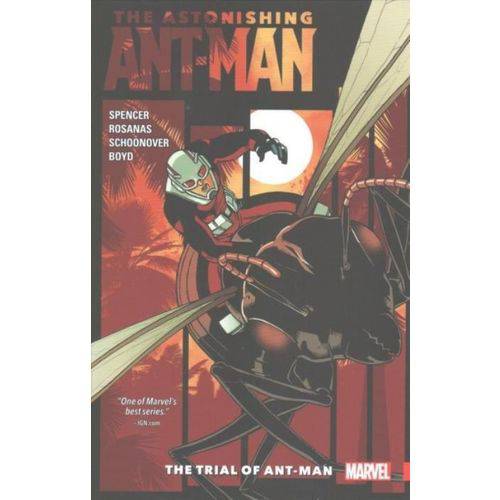 Ant-Man - The Astonishing Ant-Man, Volume 3 - The Trial Of Ant-Man