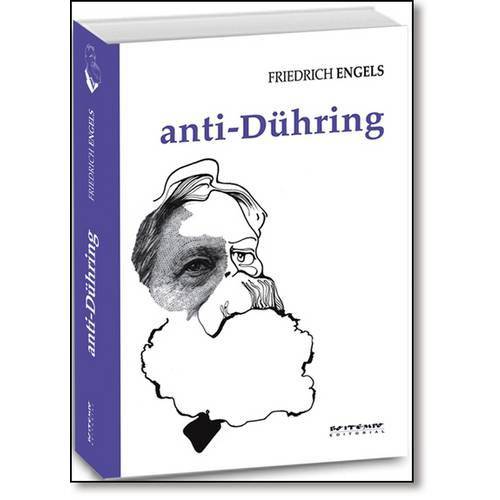 Anti-Duhring: a Revolução da Ciência Segundo o Senhor Eugen Duhring - Coleção Marx e Engels