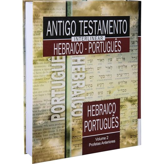 Antigo Testamento Interlinear - Hebraico Portugues - Vol 2 - Sbb