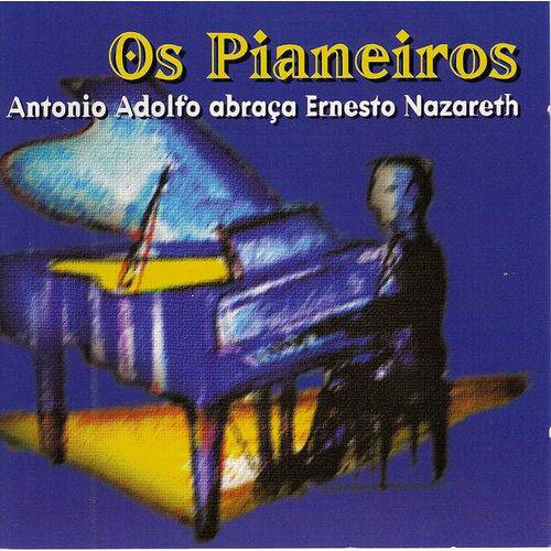 Antonio Adolfo - os Pianeiros