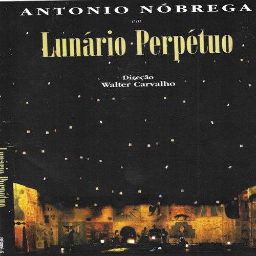 Antonio Nobrega - DVD Lunário Perpétuo