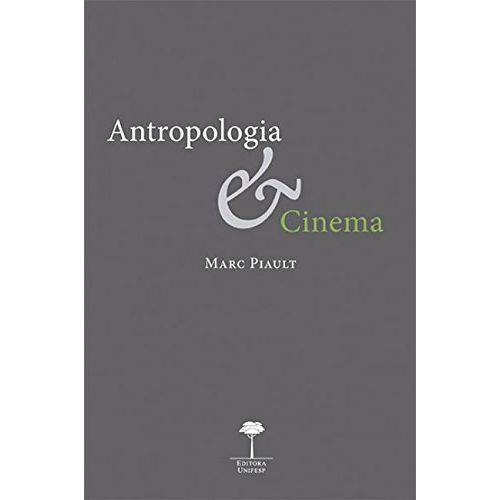 Antropologia & Cinema: Passagem Á Imagem, Passagem Pela Imagem