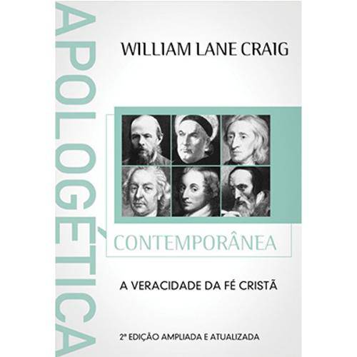 Apologética Contemporânea - William Lane Craig