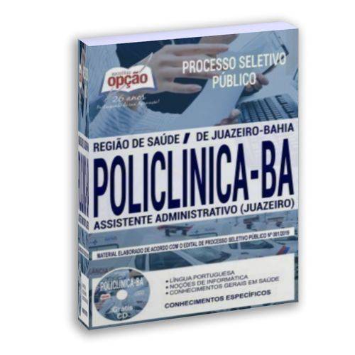 Apostila Assistente Administrativo (Juazeiro) Policlínica Ba