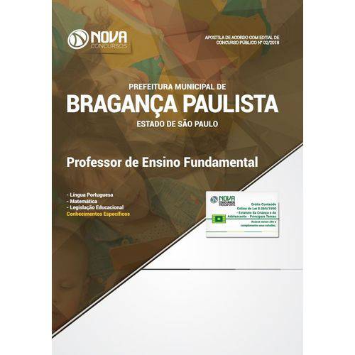 Apostila Bragança Paulista Sp 2018 - Professor Ens. Fundamental