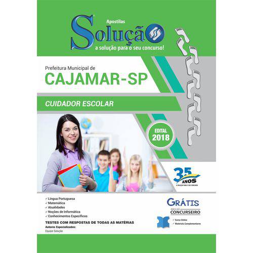 Apostila Cajamar SP 2018 - Cuidador Escolar