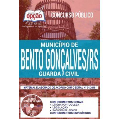 Apostila Concurso Bento Gonçalves 2018 - Guarda Civil