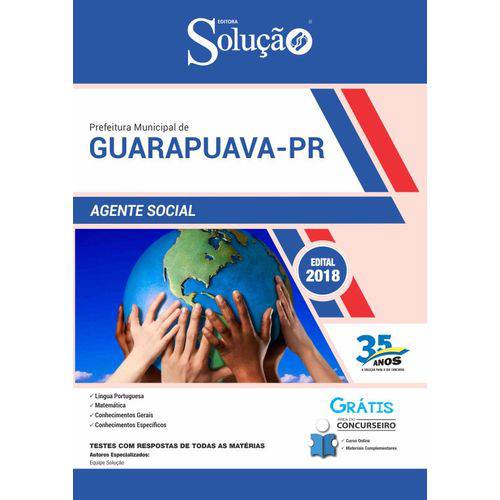 Apostila Concurso Guarapuava Pr 2019 - Agente Social