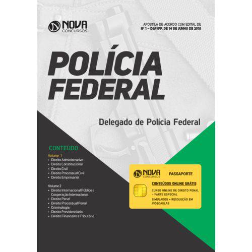 Apostila Concurso Polícia Federal 2018 - Delegado de Polícia
