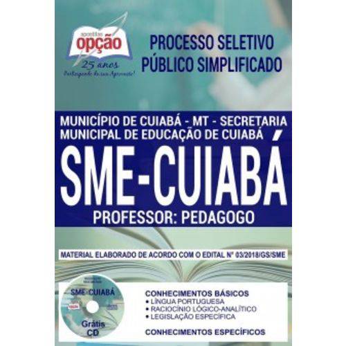 Apostila Concurso Sme Cuiabá 2018 - Professor: Pedagogo