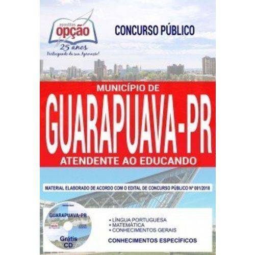 Apostila Guarapuava Pr 2019 - Atendente ao Educando