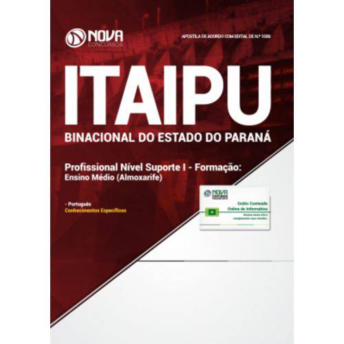 Apostila Itaipu 2018 - Profissional Nível Suporte I - Formação: Ensino Médio (almoxarife) + Curso Informática