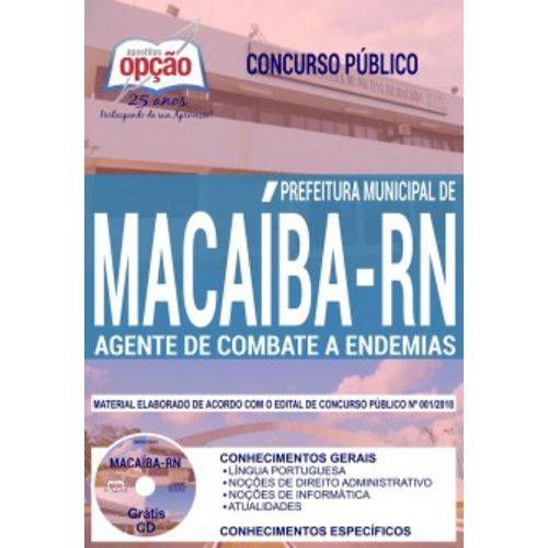 Apostila Macaíba Rn 2019 - Agente Combate Endemias