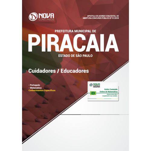 Apostila Prefeitura de Piracaia - Sp 2018 - Cuidadores/educadores