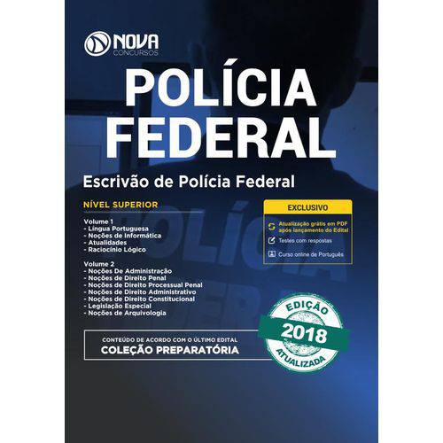 Apostila Polícia Federal 2018 - Escrivão