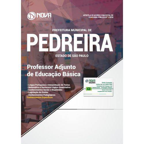 Apostila Pref de Pedreira-SP 2018 - Professor Adjunto de Edu