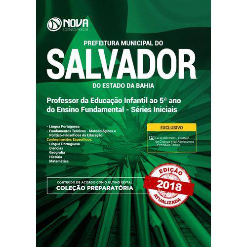 Apostila Pref de Salvador-BA 2018 -Prof da Educação Infantil
