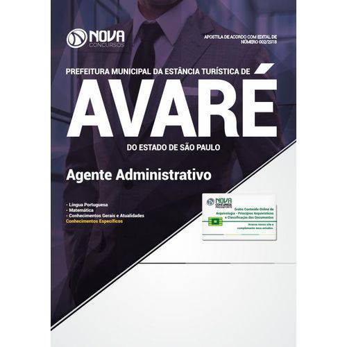 Apostila Prefeitura de Avaré-SP 2018- Agente Administrativo