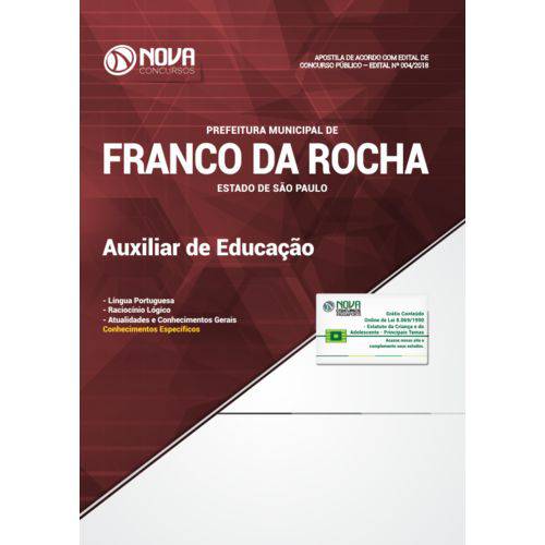 Apostila Prefeitura de Franco da Rocha - Sp 2018 - Auxiliar de Educação