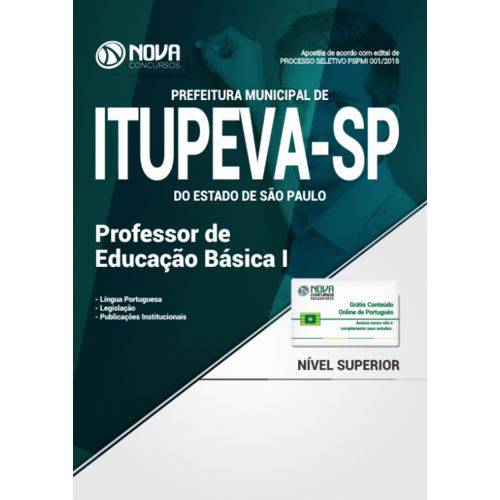 Apostila Prefeitura de Itupeva - Sp 2018 - Professor de Educação Básica I