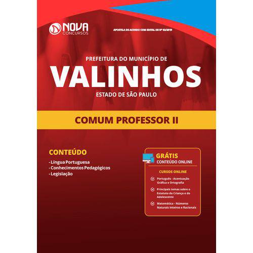Apostila Prefeitura de Valinhos Sp 2019 Comum Professor Ii