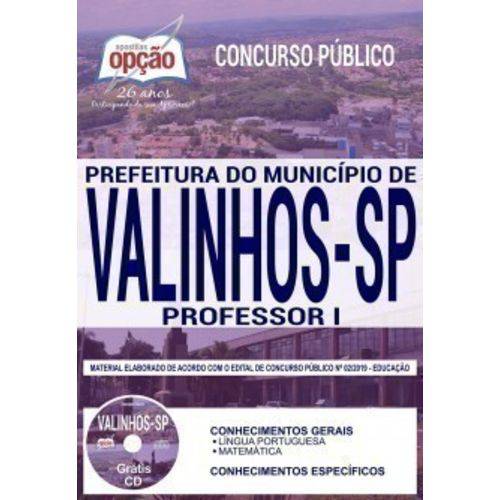 Apostila Prefeitura Valinhos Sp 2019 - Professor I