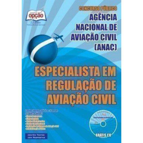 Apostila Preparatória Anac - Especialista em Regulação de Aviação Civil
