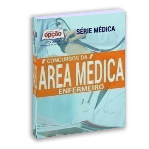 Apostila Preparatória Concurso Enfermeiro - Série Médica