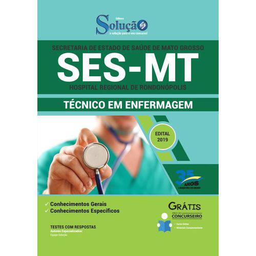 Apostila SES MT 2019 - Técnico em Enfermagem de Rondonópolis
