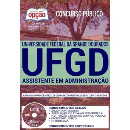 Apostila Ufgd 2019 - Assistente em Administração