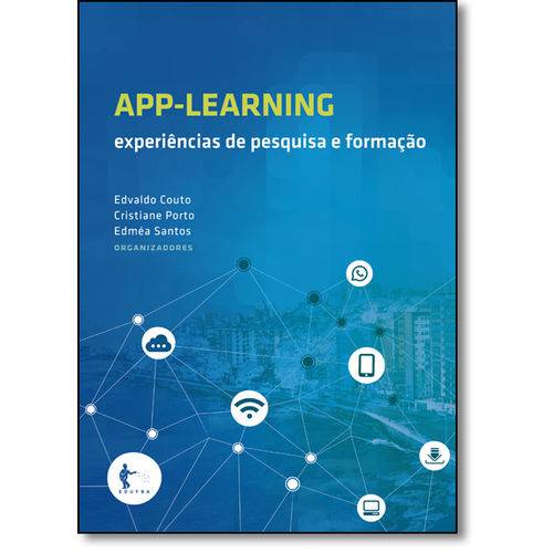 App Learning: Experiencias de Pesquisa e Formacao