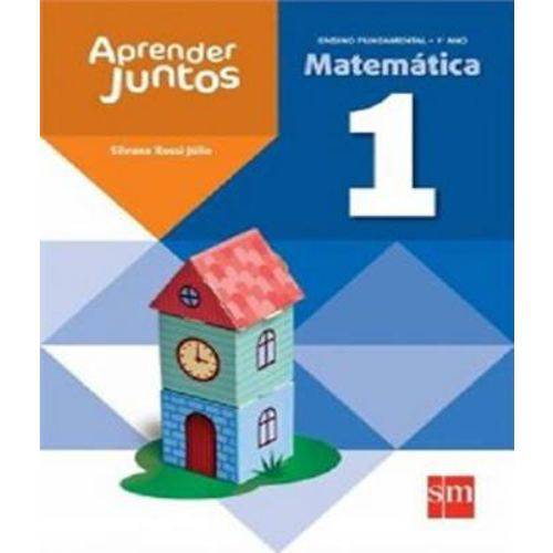 Aprender Juntos - Matematica - 1 Ano - Ef I - 04 Ed