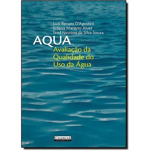 Aqua: Avaliação da Qualidade do Uso da Água