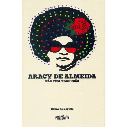 Aracy de Almeida - não Tem Traducao
