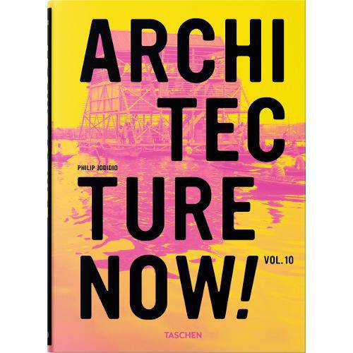Architecture Now Vol 10 - Taschen