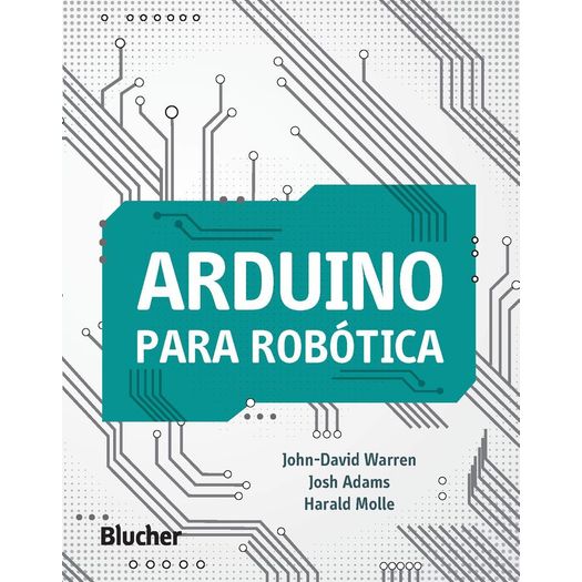 Arduino para Robotica - Blucher
